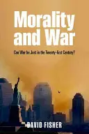 Moral und Krieg: Kann der Krieg im einundzwanzigsten Jahrhundert gerecht sein? - Morality and War: Can War Be Just in the Twenty-First Century?