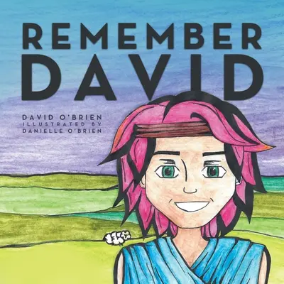 Erinnere dich an David - Remember David
