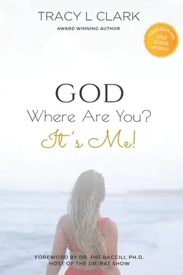 GOTT, wo bist du? Ich bin's! - GOD Where Are You?: It's Me!