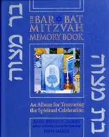 Bar/Bat Mitzvah Memory Book 2/E: Ein Album zum Festhalten der spirituellen Feier - Bar/Bat Mitzvah Memory Book 2/E: An Album for Treasuring the Spiritual Celebration