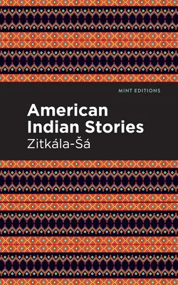 Amerikanische Indianergeschichten - American Indian Stories