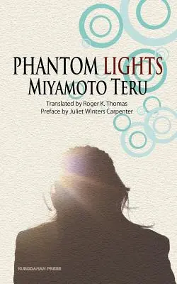 Phantomlichter und andere Geschichten von Miyamoto Teru - Phantom Lights and Other Stories by Miyamoto Teru