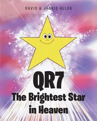 QR7 Der hellste Stern am Himmel - QR7 The Brightest Star in Heaven