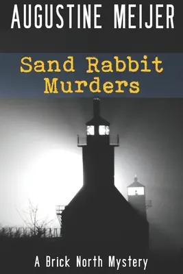 Sandkaninchen-Morde - Sand Rabbit Murders