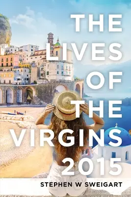 Das Leben der Jungfrauen 2015 - The Lives of the Virgins 2015