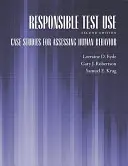 Verantwortungsvoller Testgebrauch: Fallstudien zur Beurteilung des menschlichen Verhaltens - Responsible Test Use: Case Studies for Assessing Human Behavior