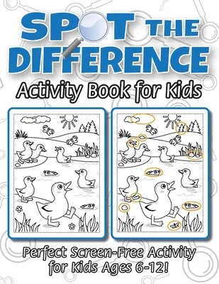 Spot the Difference Activity Book für Kinder: (6-12 Jahre) Entdecke 10 Unterschiede auf jeder Seite! (Engage Books (Aktivitäten)) - Spot the Difference Activity Book for Kids: (Ages 6-12) Spot 10 Differences in Every Spread! (Engage Books (Activities))