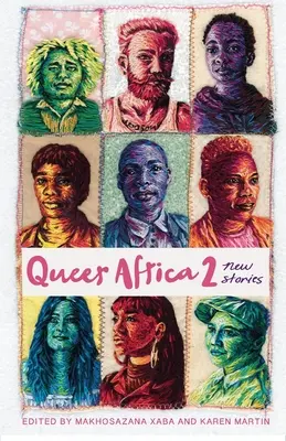 Queer Africa 2: Neue Geschichten - Queer Africa 2: New Stories