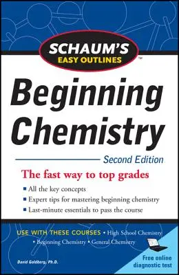 Schaum's Easy Outline of Beginning Chemistry, Zweite Ausgabe - Schaum's Easy Outline of Beginning Chemistry, Second Edition