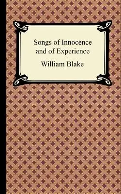 Songs of Innocence and of Experience (Lieder der Unschuld und der Erfahrung) - Songs of Innocence and of Experience