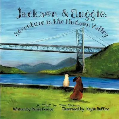 Jackson & Auggie: Abenteuer im Hudson Valley - Jackson & Auggie: Adventure in the Hudson Valley