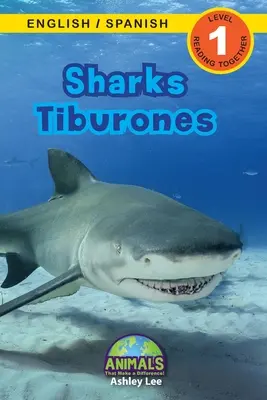 Haie / Tiburones: Zweisprachig (Englisch / Spanisch) (Ingls / Espaol) Tiere, die einen Unterschied machen! (Engaging Readers, Stufe 1) - Sharks / Tiburones: Bilingual (English / Spanish) (Ingls / Espaol) Animals That Make a Difference! (Engaging Readers, Level 1)