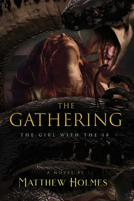 Die Versammlung (Das Mädchen mit den 18) - The Gathering (The Girl With the 18)