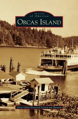 Orcas-Insel - Orcas Island