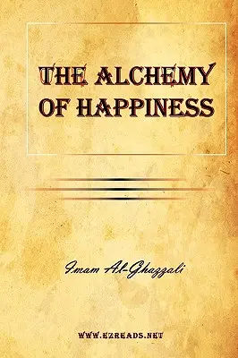 Die Alchemie des Glücks - The Alchemy of Happiness