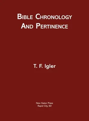 Chronologie und Bedeutung der Bibel - Bible Chronology and Pertinence
