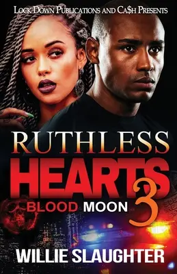 Ruthless Hearts 3: Blutmond - Ruthless Hearts 3: Blood Moon