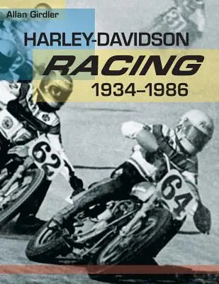 Harley-Davidson Rennsport, 1934-1986 - Harley-Davidson Racing, 1934-1986