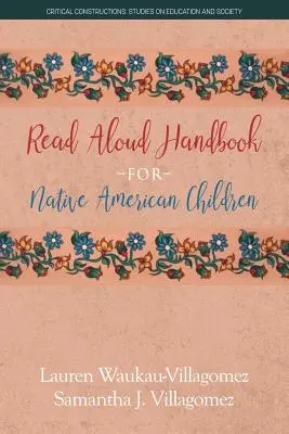 Handbuch zum Vorlesen für Kinder der amerikanischen Ureinwohner - Read Aloud Handbook for Native American Children