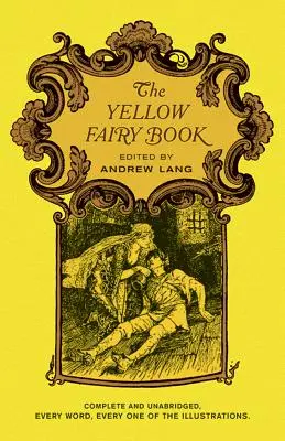 Das gelbe Märchenbuch - The Yellow Fairy Book