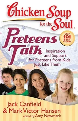 Preteens Talk: Inspiration und Unterstützung für Preteens von Kindern, die genau wie sie sind - Preteens Talk: Inspiration and Support for Preteens from Kids Just Like Them