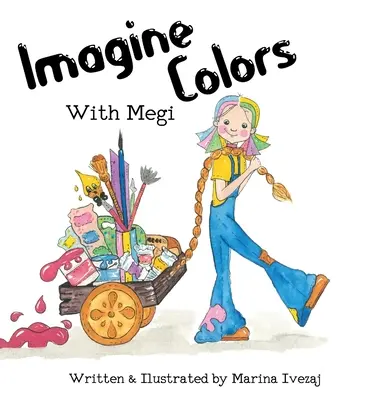 Stell dir Farben vor mit Megi - Imagine Colors with Megi