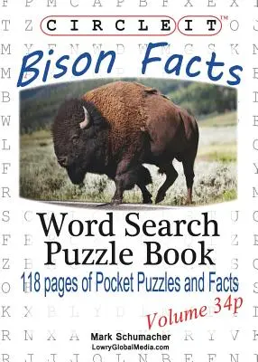 Circle It, Fakten über Bison, Taschenformat, Wortsuche, Puzzle-Buch - Circle It, Bison Facts, Pocket Size, Word Search, Puzzle Book