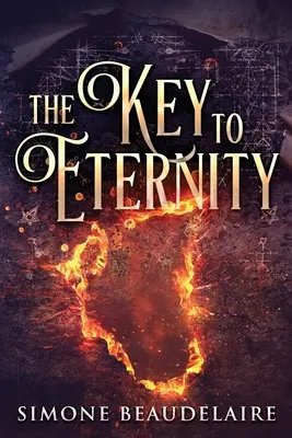 Der Schlüssel zur Ewigkeit: Großdruckausgabe - The Key To Eternity: Large Print Edition