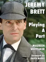 Jeremy Brett - Eine Rolle spielen - Jeremy Brett - Playing A Part