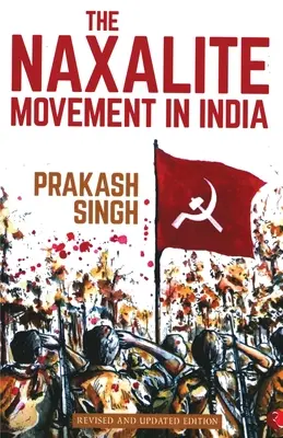 Die Naxaliten-Bewegung in Indien - The Naxalite Movement in India