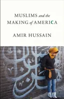 Muslime und die Entstehung von Amerika - Muslims and the Making of America