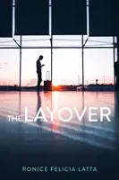 Der Zwischenstopp: Andachten für die Zeit zwischen dem, wo du warst und dem, wo du hingehst - The Layover: Devotionals for When You're Between Where You Were and Where You're Going