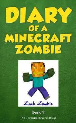 Tagebuch eines Minecraft-Zombies Buch 9: Zombies Geburtstagsapokalypse (Ein inoffizielles Minecraft-Buch) - Diary of a Minecraft Zombie Book 9: Zombie's Birthday Apocalypse (An Unofficial Minecraft Book)