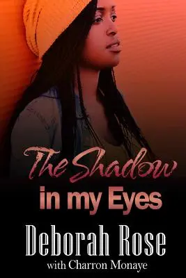 Der Schatten in meinen Augen - The Shadow in My Eyes