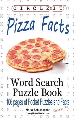 Circle It, Fakten zu Pizza, Wortsuche, Puzzle-Buch - Circle It, Pizza Facts, Word Search, Puzzle Book