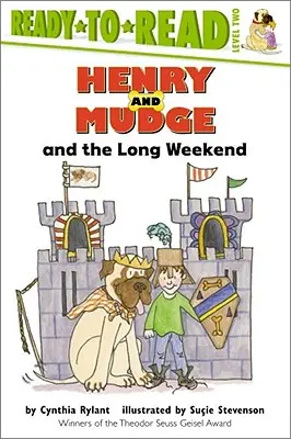 Henry und Mudge und das lange Wochenende: Ready-To-Read Level 2 - Henry and Mudge and the Long Weekend: Ready-To-Read Level 2