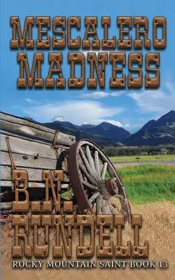 Mescalero-Wahnsinn - Mescalero Madness