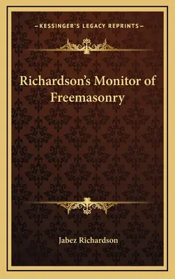 Richardson's Monitor der Freimaurerei - Richardson's Monitor of Freemasonry