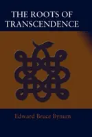 Die Wurzeln der Transzendenz - The Roots of Transcendence