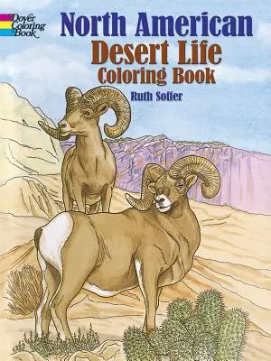 Nordamerikanisches Wüstenleben-Malbuch - North American Desert Life Coloring Book