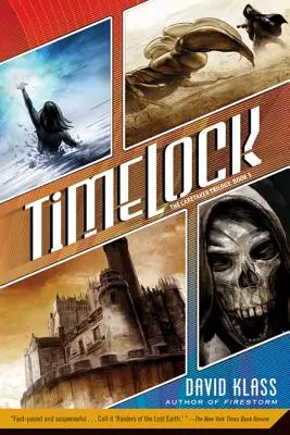 Timelock: Die Caretaker-Trilogie: Buch 3 - Timelock: The Caretaker Trilogy: Book 3