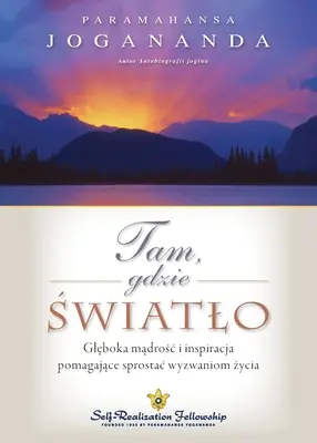 Wo das Licht ist (Polnisch) - Where There Is Light (Polish)