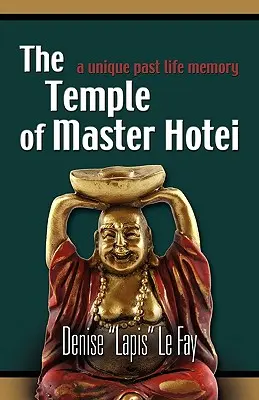 Der Tempel von Meister Hotei - The Temple of Master Hotei