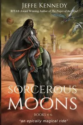 Zauberhafte Monde Bücher 4-6 - Sorcerous Moons Books 4-6