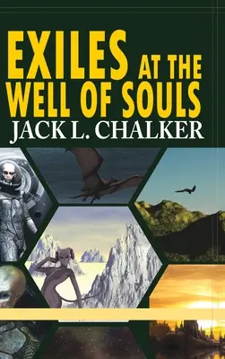 Verbannte am Brunnen der Seelen (Brunnenwelt-Saga: Band 2) - Exiles at the Well of Souls (Well World Saga: Volume 2)