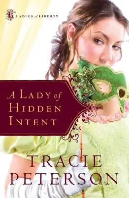 Eine Dame mit verborgenen Absichten - A Lady of Hidden Intent