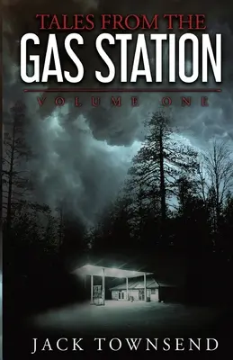 Erzählungen von der Tankstelle: Band Eins - Tales from the Gas Station: Volume One