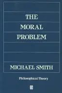 Das moralische Problem - The Moral Problem