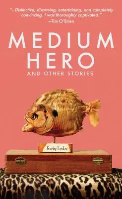Medium Hero: Und andere Geschichten - Medium Hero: And Other Stories