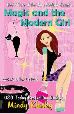 Magie und das moderne Mädchen - Magic and the Modern Girl